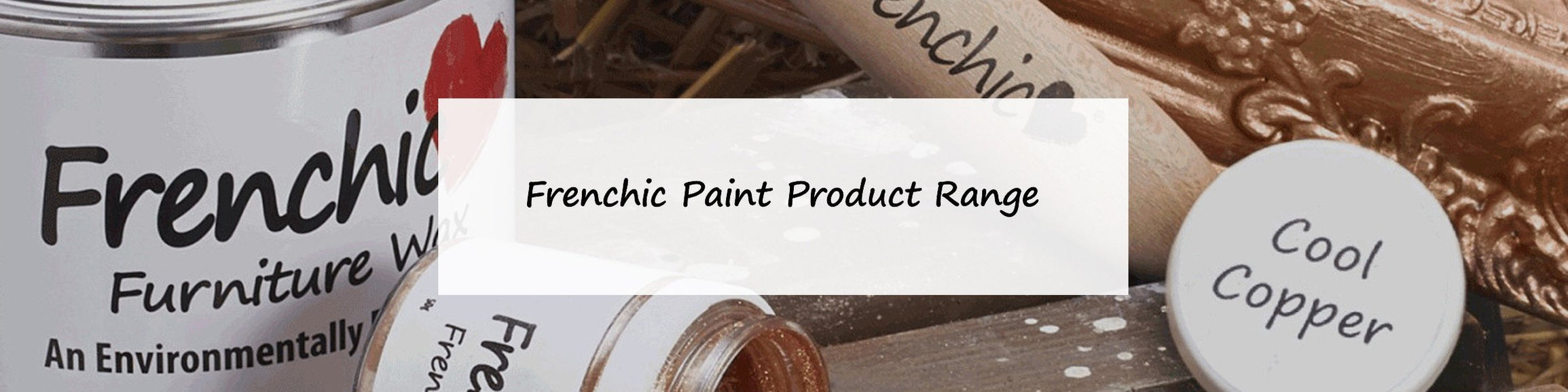 Frenchic Furniture Paints — Decorare Jersey Ltd